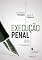 Livro Execução Penal - 17ª Ed - 2024