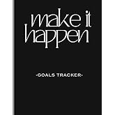 Master Your Dreams: The Ultimate Goal Tracker Planner for Success, Productivity, and Personal Growth: A Comprehensive Guide to Goal Setting, Productivity, and Self-Improvement