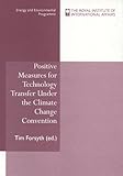 Positive Measures for Technology Transfer under the Climate Change Convention, , 1862030472