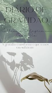 Livro Diario de Gratidão: Cultive a Alegria em Cada Dia