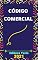 Livro Código Comercial: Atualizada - 2021