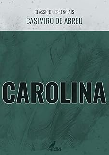Livro Carolina (Clássicos Essenciais)