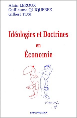 Idéologies et doctrines en économie