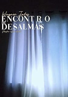 Livro Encontro de Desalmas: Versão estendida