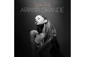 Yours Truly by Ariana Grande (2013) Audio CD