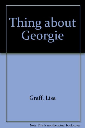 The Thing About Georgie