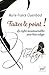 Faites le point !: Les règles incontournables pour bien rédiger (Hors collection) (French Edition) by 