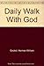 Daily Walk With God