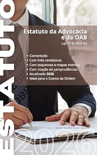 Livro Estatuto da Advocacia e da OAB - 2026: Atualizado, Comentado, Esquematizado e Linkado