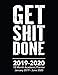 Get Shit Done - 2019 - 2020 - 18 Month Academic Planner - January 2019 - June 2020: Organizer And Ca by Perfect Your Day Planners