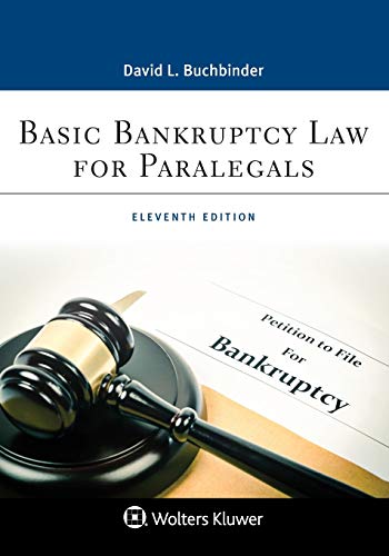 Basic Bankruptcy Law for Paralegals (Aspen Paralegal)