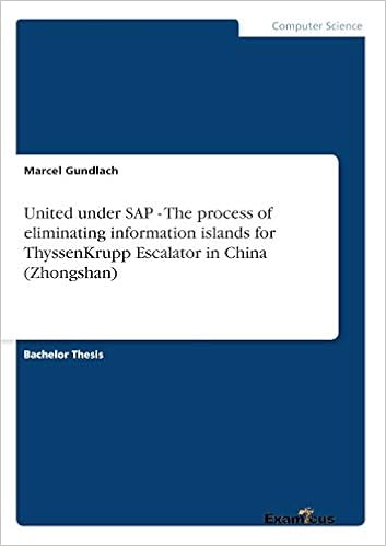 United under SAP - The process of eliminating information islands for ThyssenKrupp Escalator in China (Zhongshan)