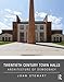 Twentieth Century Town Halls: Architecture of Democracy by John Stewart