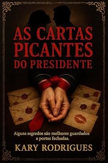 Livro As Cartas Picantes do Presidente