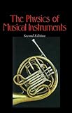 The Physics of Musical Instruments cover