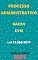 Livro Processo Administrativo no âmbito do Banco Central do Brasil e da Comissão de Valores Mobiliários – Lei 13.506/2017: Atualizada - 2021
