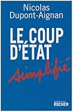 Le coup d'Etat simplifiÃ© (French Edition) by 