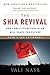 The Shia Revival