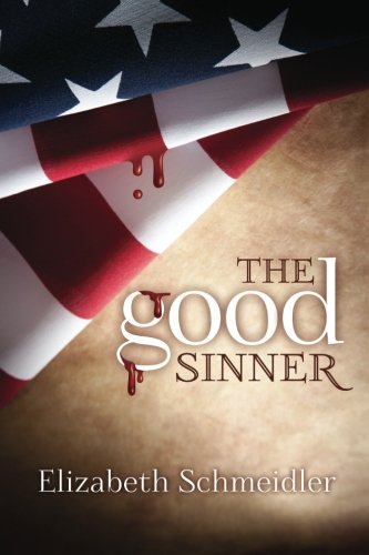 The Good Sinner by Elizabeth Schmeidler