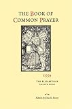 The Book of Common Prayer, 1559: The Elizabethan Prayer Book by 