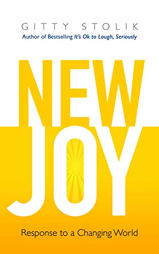 New Joy: Response to a Changing World