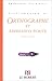 Dictionnaire d'orthographe et expression écrite (ORTHOGRAPHE RELIE) (French Edition) by 