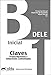 Preparación al DELE B1 - Claves. Transcripciones y soluciones comentadas. (ed. 2013) (Preparación Al Dele - Jóvenes Y Adultos - Preparación Al Dele - Nivel B1) (Spanish Edition)
