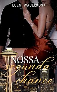 Livro Nossa Segunda Chance