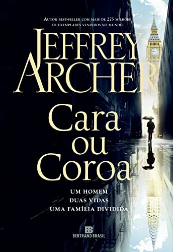 Cara ou coroa - eBook, Resumo, Ler Online e PDF - por Archer, Jeffrey