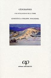 Géographes, une intelligence de la Terre