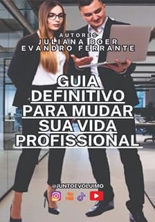Livro Guia Definitivo Para Mudar A Sua Vida Profissioal