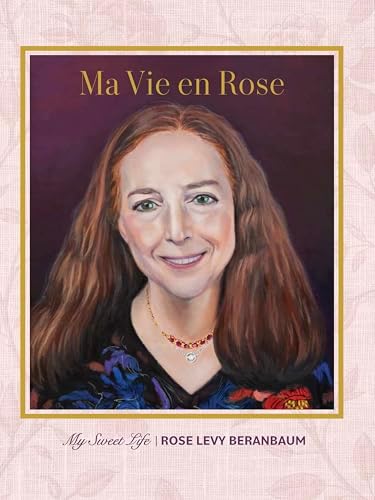 La Vie en Rose: The Little Book of Joy: Glocheux, Dominique