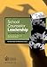 SCHOOL COUNSELOR LEADERSHIP