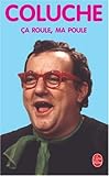CA Roule Ma Poule (Ldp Litterature) (French Edition) by 
