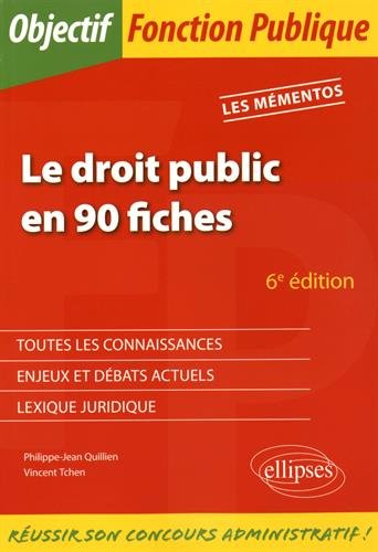 Le  droit public en 90 fiches