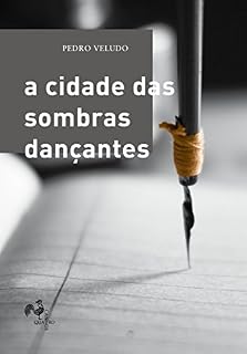 Livro A cidade das sombras dançantes