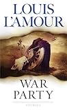 Front cover for the book War Party by Louis L'Amour