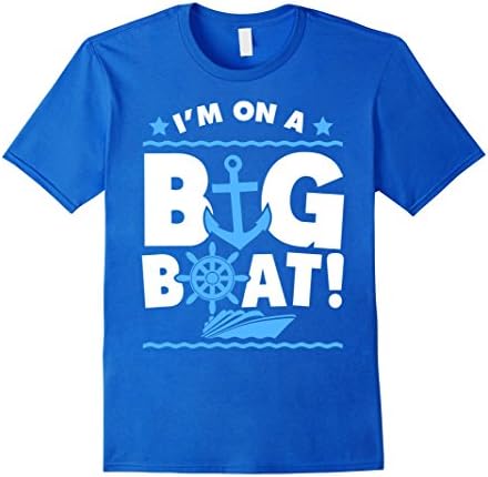 Men's Cruise Vacation Shirt I'm on A Big Boat! All Sizes Medium Royal Blue