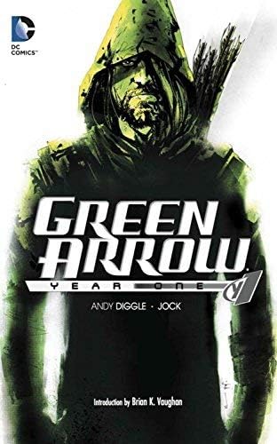 Green Arrow: Year One by Andy Diggle (2009-04-14) Paperback – 1845
