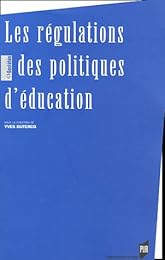 Les  régulations des politiques d'éducation