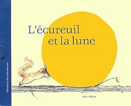 L' écureuil et la lune