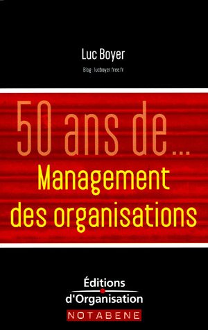 50 ans de management des organisations