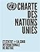 Charte Des Nations Unies Et Statut De La Cour Internationale De Justice (French Edition) by 