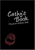"Cathy's Book If Found Call 650-266-8233" av Sean Stewart