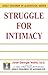 Struggle for Intimacy
