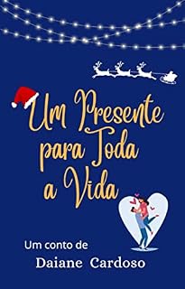 Livro Um Presente para Toda a Vida