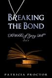 Breaking the Bond (The Witches of Spring Hill Book 2)