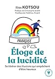 Eloge de la lucidité by 