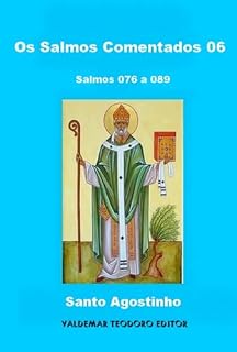 Os Salmos Comentados 06