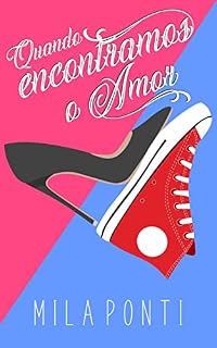 Livro Quando encontramos o amor
